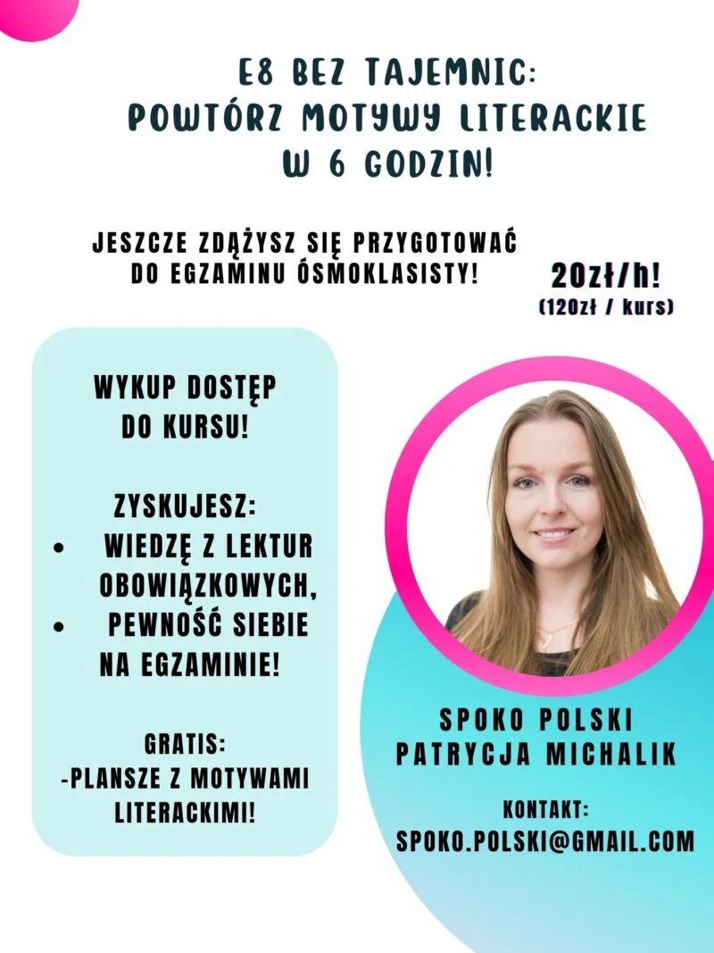 KURS Z MOTYWÓW LITERACKICH DO E8